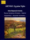 ARENSKY: Egyptian Nights